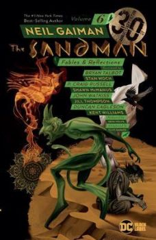 The Sandman Volume 6 - Fables and Reflections