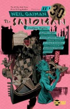The Sandman Volume 11 - Endless Nights