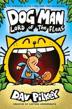 Dog Man - 5 - Dog Man Series - Dav Pilkey - 9781407192161 - Онлайн книжарница Ciela | ciela.com 