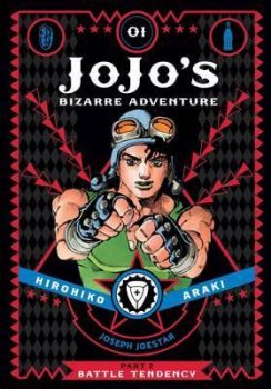 JoJo's Bizarre Adventure - Part 2 - Battle Tendency - Vol. 1