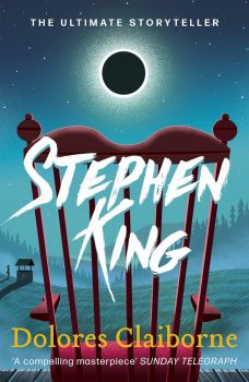 Dolores Claiborne - Stephen King - 9781444707441 - Онлайн книжарница Ciela | ciela.com