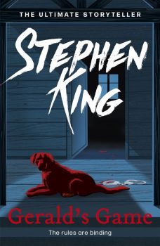 Gerald's Game - The ultimate storyteller collection - Stephen King - 9781444707458 - Онлайн книжарница Ciela | ciela.com