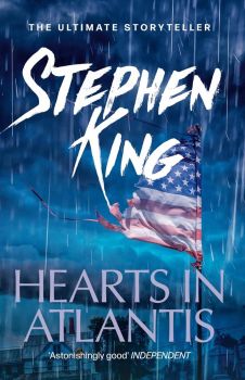 Hearts in Atlantis - The ultimate storyteller collection - Stephen King - 9781444707885 - Онлайн книжарница Ciela | ciela.com