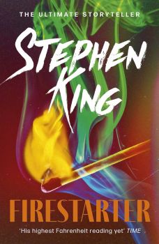 Firestarter - Stephen King - 9781444708103 - Онлайн книжарница Ciela | ciela.com