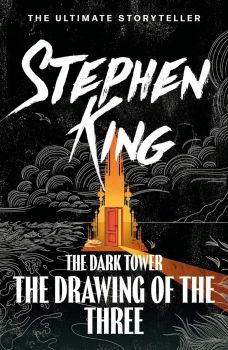The Drawing of the Three - The Dark Tower - The ultimate storyteller collection - Stephen King - 9781444723458 - Онлайн книжарница Ciela | ciela.com