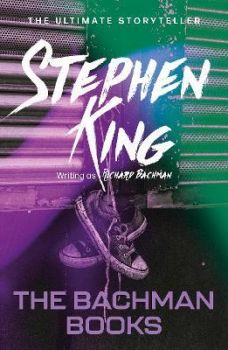 The Bachman Books - Stephen King