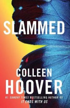 Slammed - Colleen Hoover - 9781471125676 - Онлайн книжарница Ciela | ciela.com