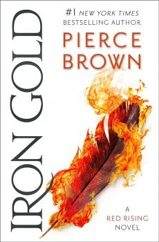 Iron Gold - A Red Rising Novel - Pierce Brown - 9781473646575 - Онлайн книжарница Ciela | ciela.com