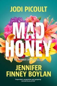 Mad Honey - Jodi Picoult, Jennifer Finney Boylan - 9781473692480 - Онлайн книжарница Ciela | ciela.com