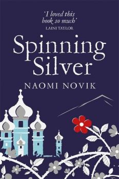 Spinning Silver - Naomi Novik - 9781509899043 - Онлайн книжарница Ciela | ciela.com