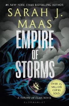 Empire of Storms - Sarah J. Maas