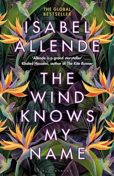 The Wind Knows My Name - Isabel Allende - Bloomsbury Publishing - 9781526660312
 - Онлайн книжарница Ciela | ciela.com