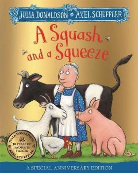 A Squash and a Squeeze - 30th Anniversary Edition