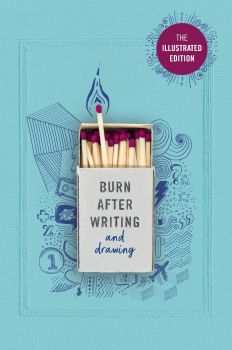 Burn After Writing - Illustrated - Rhiannon Shove - 9781529148404 - Онлайн книжарница Ciela | ciela.com
