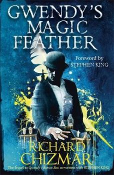 Gwendy's Magic Feather - Book 2