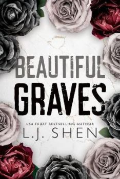 Beautiful Graves - L. J. Shen