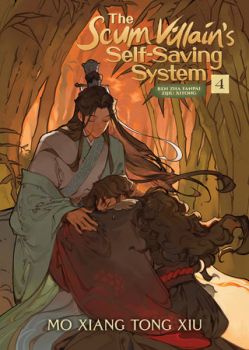 The Scum Villain's Self-Saving System - Ren Zha Fanpai Zijiu Xitong - Vol. 4 (Novel)