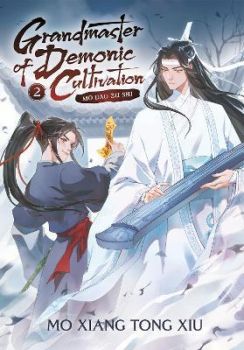 Grandmaster of Demonic Cultivation - Mo Dao Zu Shi - Vol. 2 (Novel)