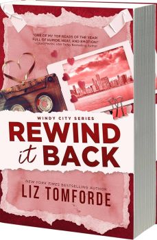 Rewind it back - Windy City Series - Liz Tomforde - 9781649379221 - Онлайн книжарница Ciela | ciela.com