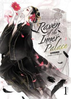 Raven of the Inner Palace - Vol. 1 (Novel)