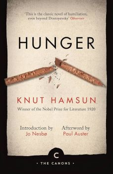 Hunger - The Canons - Knut Hamsun - 9781782117124 - Онлайн книжарница Ciela | ciela.com