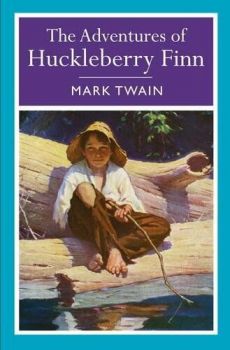 Adventures of Huckleberry Finn - Mark Twain - 9781728261706 - Alma Books - Онлайн книжарница Ciela | ciela.com