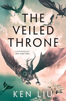 The Veiled Throne - The Dandelion Dynasty