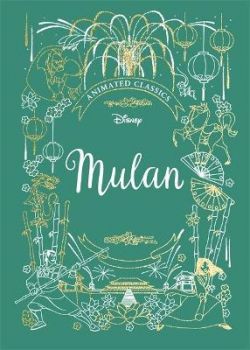 Mulan - Disney Animated Classics