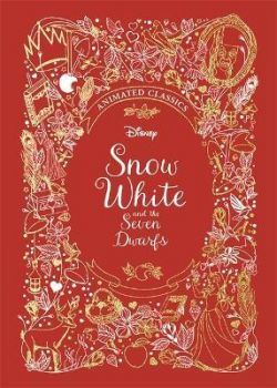 Snow White and the Seven Dwarfs - Disney Animated Classics
