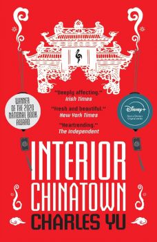 Interior Chinatown - A Novel - Charles Yu - 9781787703445 - Онлайн книжарница Ciela | ciela.com