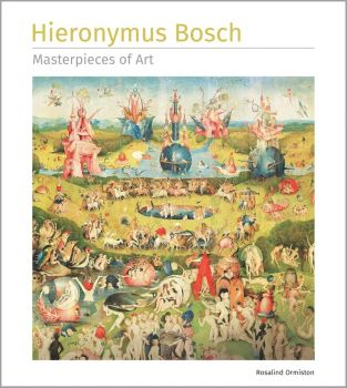 Hieronymus Bosch - Masterpieces of Art Series - 9781835622865 - Онлайн книжарница Ciela | ciela.com