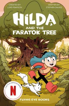 Hilda and the Faratok Tree - Stephen Davies - 9781838741037 - Онлайн книжарница Ciela | ciela.com