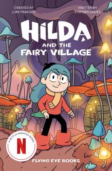 Hilda and the Fairy Village - Stephen Davies - 9781838741044 - Онлайн книжарница Ciela | ciela.com