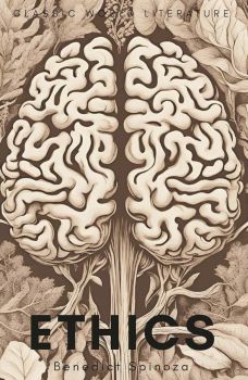 Ethics - Wordsworth Classics of World Literature