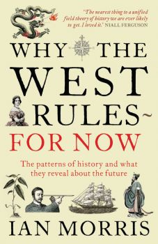 Why the West Rules - For Now 