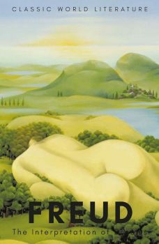 The Interpretation of Dreams - Wordsworth Classics of World Literature
