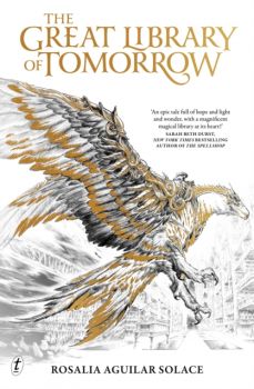 The Great Library of Tomorrow - The Book of Wisdom Series - Rosalia Aguilar Solace - Text Publishing - 9781911231486 - Онлайн книжарница Ciela | ciela.com
