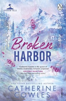 Broken Harbor - Sparrow Falls Series