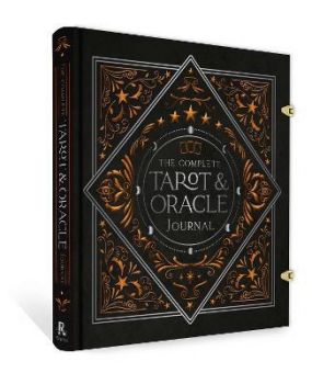 The Complete Tarot and Oracle Journal