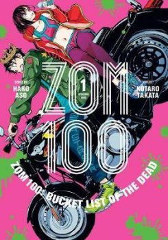 Zom 100 Bucket List of the Dead - Vol. 1