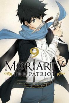 Moriarty the Patriot - Vol. 9