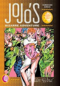 JoJo's Bizarre Adventure - Part 5--Golden Wind - Vol. 6