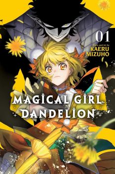 Magical Girl Dandelion. Volume 1 - Magical Girl Dandelion - Kaeru Mizuho - 9781974757794 - Онлайн книжарница Ciela | ciela.com