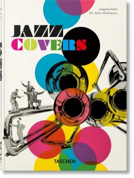 Taschen - Jazz Covers - 40th Edition