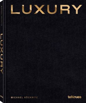 Luxury - teNeues Verlag GmbH