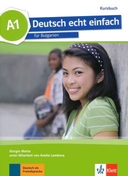 Deutsch echt einfach fur Bulgarien - ниво A1 - Учебник по немски език за 8. клас - 9789543448234 - Клет - ciela.com