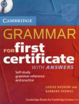 Cambridge Grammar for First certificate with Answers