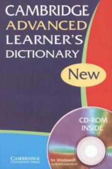 Cambridge Advanced Learner`s Dictionary / New + CD-Rom Inside. Second edition