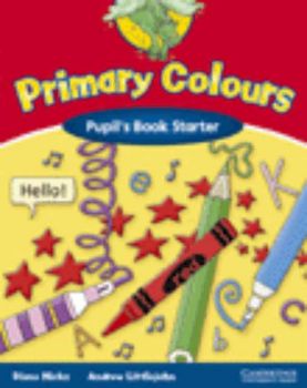 Primary Colours Starter. Pupil`s Book - учебник по английски (от 6 до 11 год.)