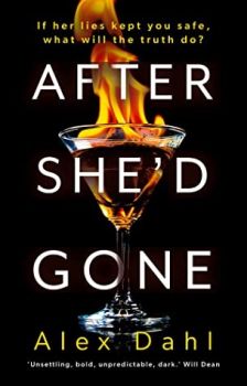 След като тя си отиде - Алекс Дал - After She'd Gone - Онлайн книжарница Ciela | ciela.com